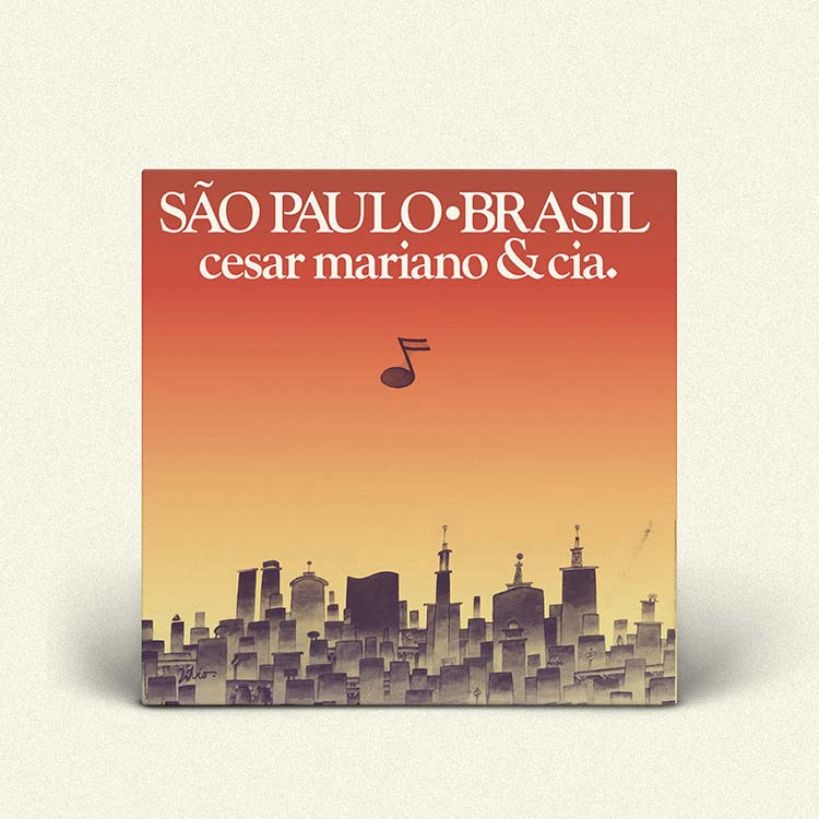 CESAR MARIANO & Cia "SÃO PAULO • BRASIL" (LP, Re, importado, novo, lacrado)